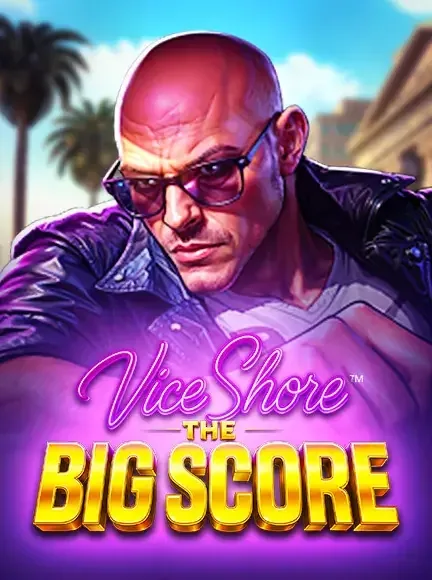 Vice Shore The Big Score slot game